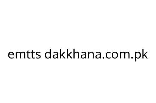 emtts dakkhana.com.pk