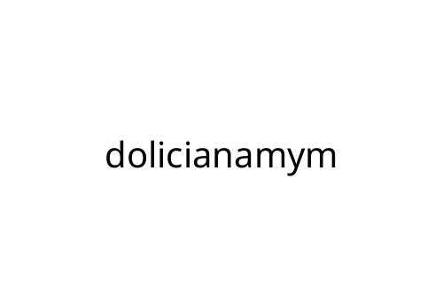 dolicianamym