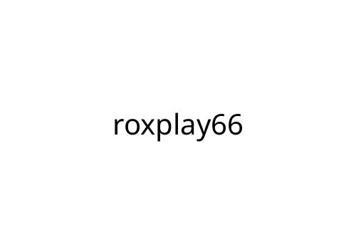 roxplay66