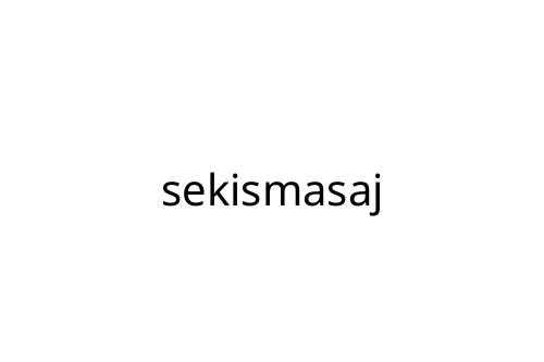 sekismasaj
