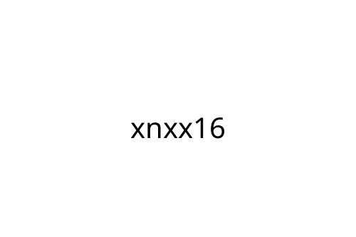 xnxx16