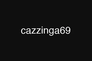 cazzinga69