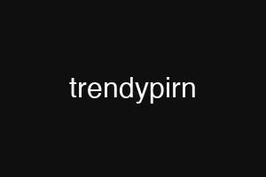 trendypirn
