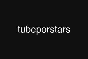 tubeporstars
